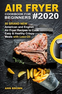 Couverture_Air Fryer Cookbook for Beginners #2020