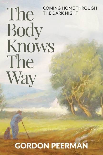 Front cover_The Body Knows the Way