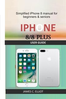 Front cover_iPhone 8/8 Plus User Guide