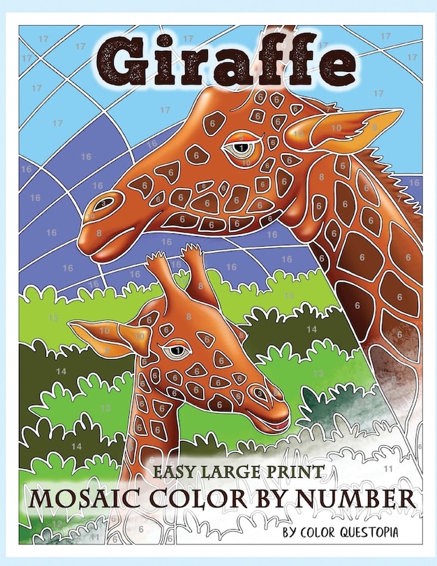 Front cover_Giraffe Large Print Mosaic Color By Number