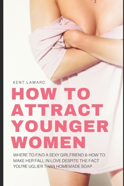 Couverture_How to Attract Younger Women