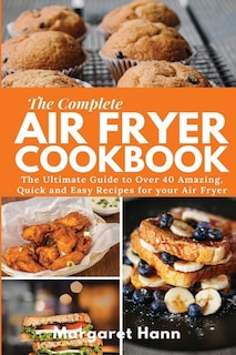 Couverture_The Complete Air Fryer Cookbook