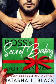 Couverture_Boss's Secret Baby for Christmas