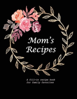 Front cover_Mom's Recipes