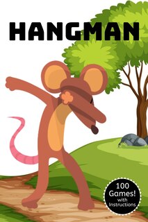 Hangman: A Classic Word Game Activity Book Dabbing Mouse Edition - For Kids and Adults - Novelty Themed Gifts - Travel Size