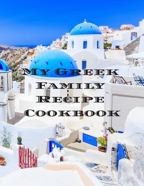 Front cover_My Greek Family Cookbook