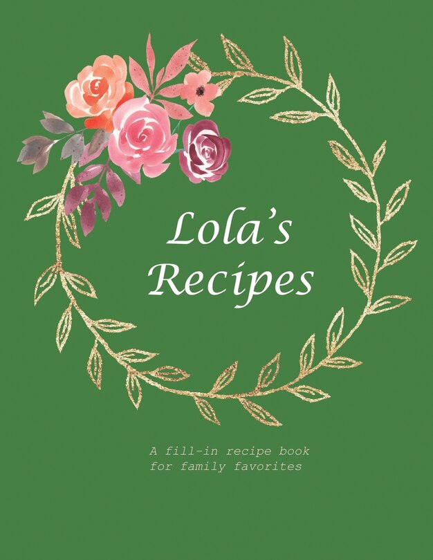 Front cover_Lola's Recipes