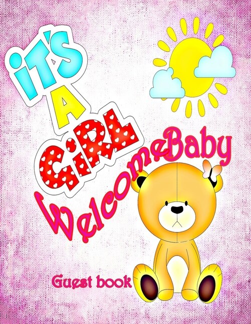 Welcome Baby Girl: Baby Shower Guest Book