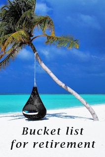 Couverture_Bucket list for retirement