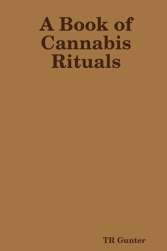 Front cover_A Book of Cannabis Rituals