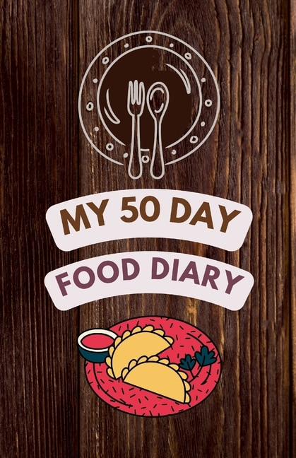 50 Day Food Diary