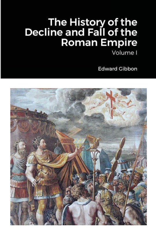 Front cover_The History of the Decline and Fall of the Roman Empire, Volume 1