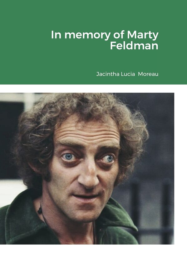Front cover_In memory of Marty Feldman