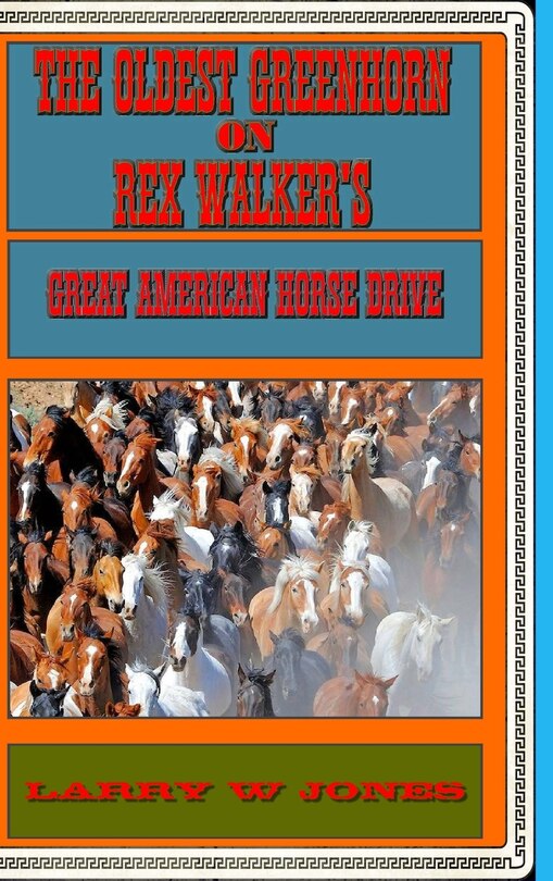 Front cover_The Oldest Greenhorn