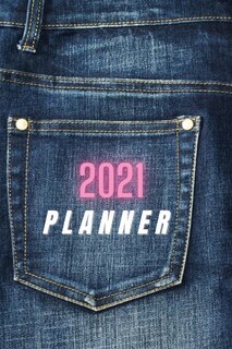 2021 Planner - Weekly Monthly Organizer: Planner 2021 - Featuring 12 Months From January 2021 To December 2021 Of Weekly And Monthly Pages,