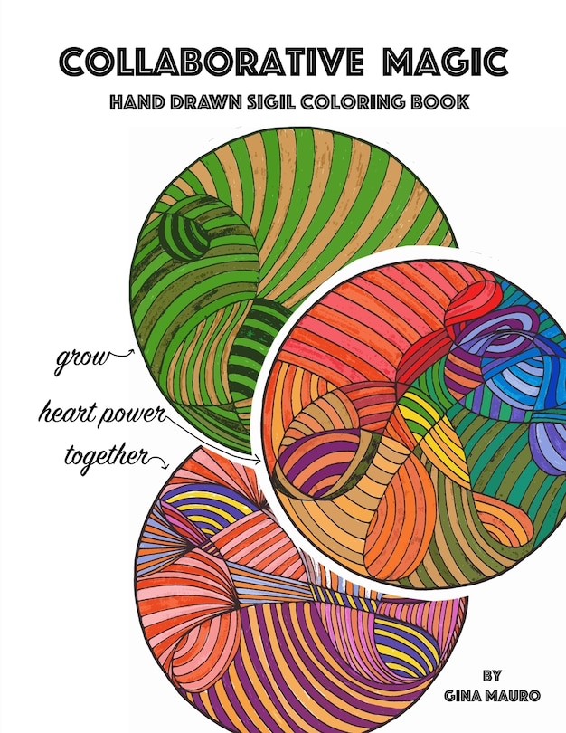Couverture_Collaborative Magic - Hand Drawn Sigil Coloring Book
