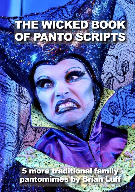 Front cover_The Wicked Book of Panto Scripts