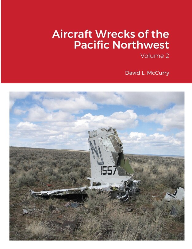 Front cover_Aircraft Wrecks of the Pacific Northwest