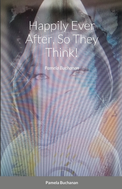 Couverture_Happily Ever After, So They Think!