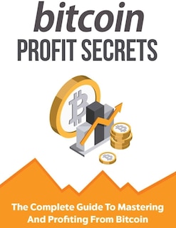 Front cover_Bitcoin Profit Secrets