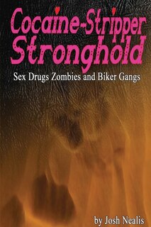 Couverture_Cocaine-Stripper Stronghold