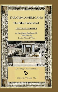 Front cover_Targum Americana The Bible Understood - Vayikra / Leviticus