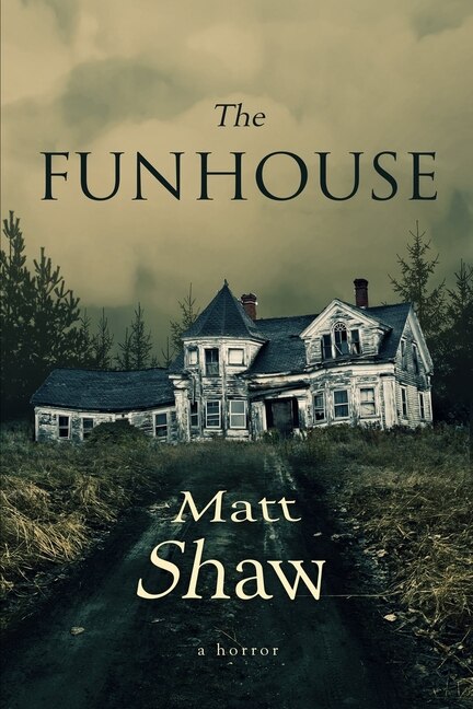 The Funhouse