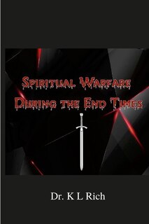 Front cover_Spiritual Warfare During the End Times