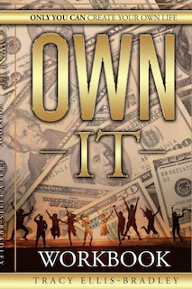 Couverture_The Workbook - Own It, Only You Can Create Your Own Life