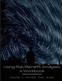 Front cover_Using Risk/Benefit Analyses
