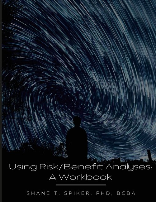 Front cover_Using Risk/Benefit Analyses