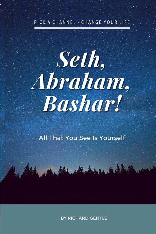 Front cover_Seth, Abraham, Bashar!