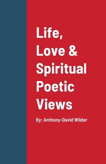 Front cover_Life, Love & Spiritual Poetic Views