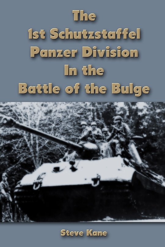 Couverture_The 1st Schutzstaffel Panzer Division In the Battle of the Bulge