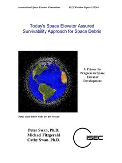 Front cover_Today's Space Elevator Assured Survivability Approach for Space Debris