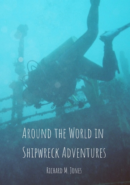 Front cover_Around the World in Shipwreck Adventures