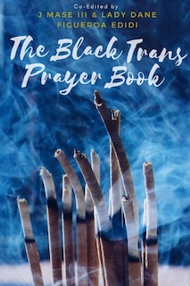 Front cover_The Black Trans Prayer Book
