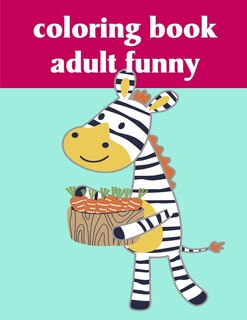 Front cover_Coloring Book Adult Funny