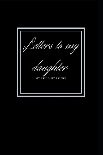 Front cover_letters to my daughter
