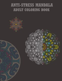 Front cover_Antistress Mandala Adult Coloring Book