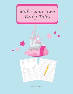 Couverture_Make Your Own Fairy Tales