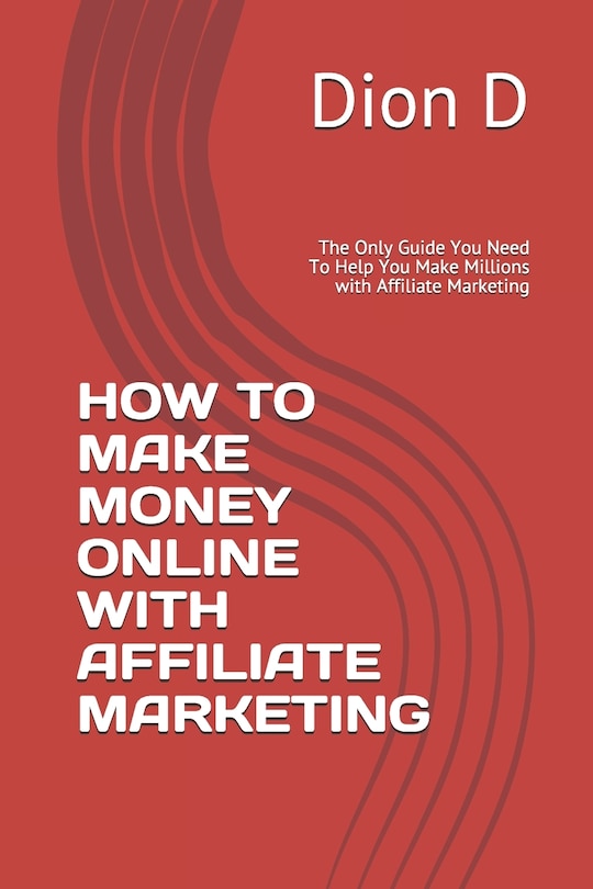 Front cover_How to Make Money Online with Affiliate Marketing