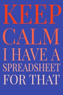 Couverture_Keep Calm I Have A Spreadsheet For That