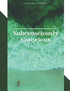 Front cover_Subconsciously Conscious