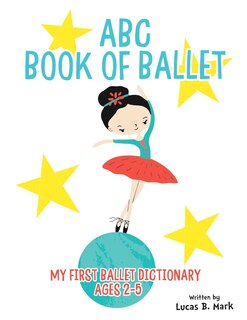 Front cover_ABC Book of Ballet