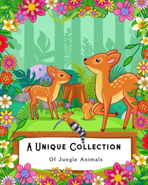 Front cover_A Unique Collection Of Jungle Animals