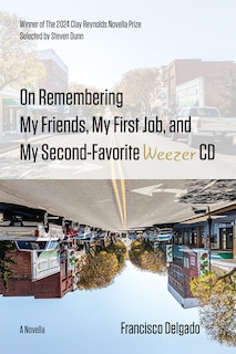 Couverture_On Remembering My Friends, My First Job, and My Second-Favorite Weezer CD