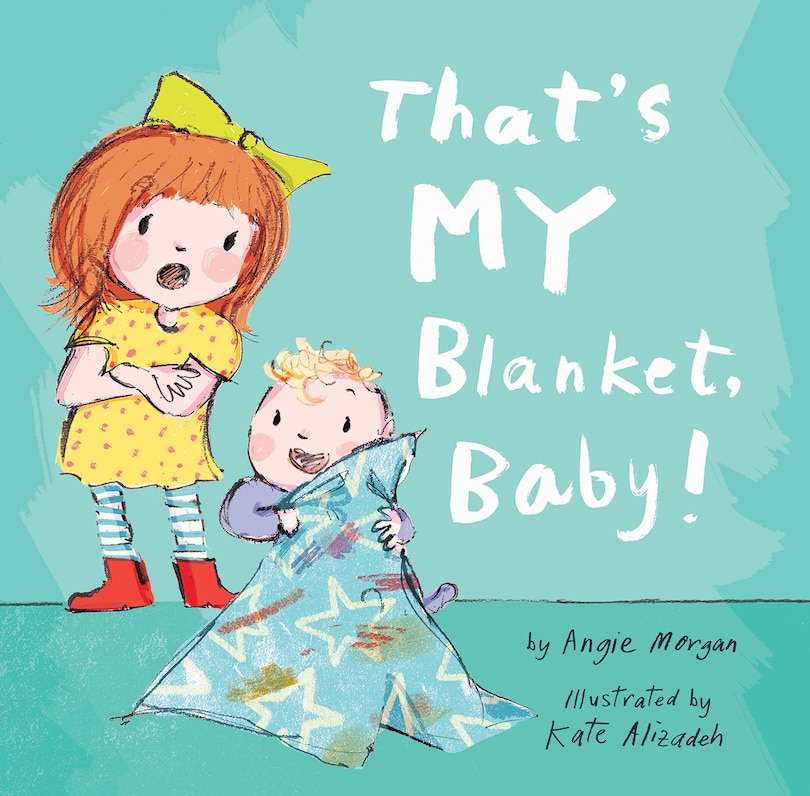 Couverture_That's My Blanket, Baby!