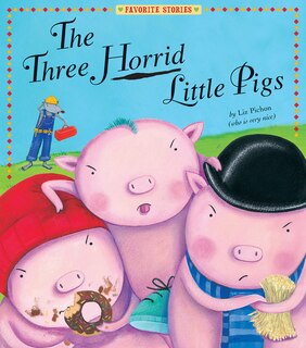 Front cover_Three Horrid Little Pigs
