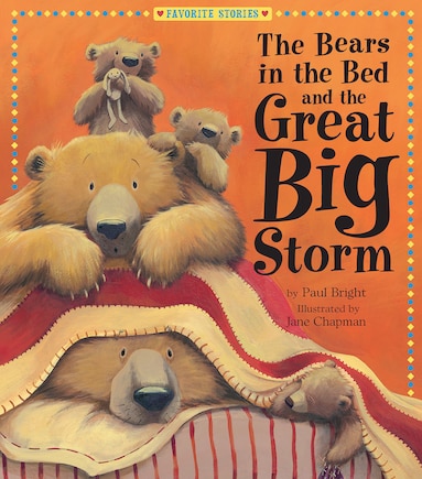 The Bears In The Bed And The Great Big Storm